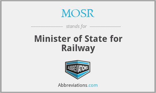 MOSR - Minister of State for Railway