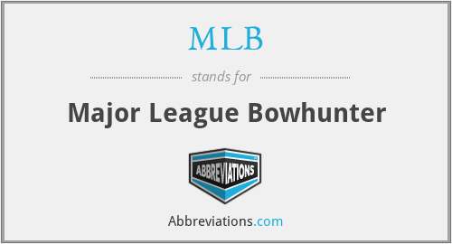MLB - Major League Bowhunter
