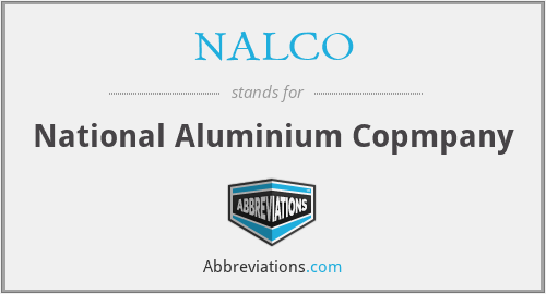 NALCO - National Aluminium Copmpany