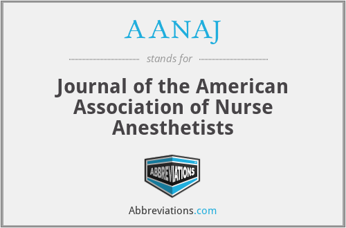 AANAJ - Journal of the American Association of Nurse Anesthetists
