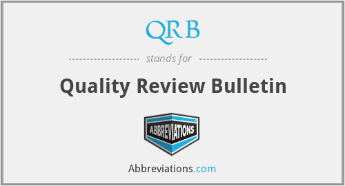 QRB - Quality Review Bulletin