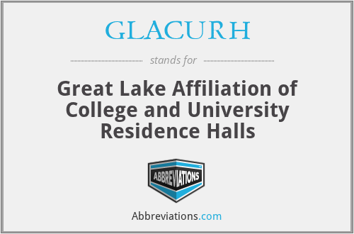 GLACURH - Great Lake Affiliation of College and University Residence Halls