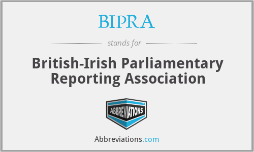 BIPRA - British-Irish Parliamentary Reporting Association