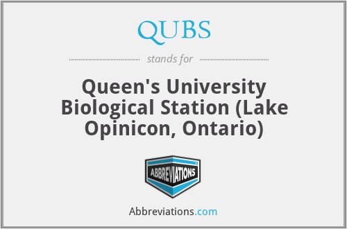 QUBS - Queen's University Biological Station (Lake Opinicon, Ontario)