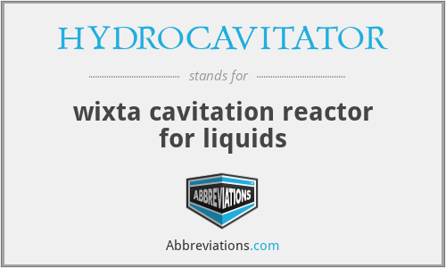HYDROCAVITATOR - wixta cavitation reactor for liquids