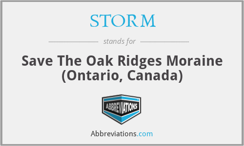 STORM - Save The Oak Ridges Moraine (Ontario, Canada)