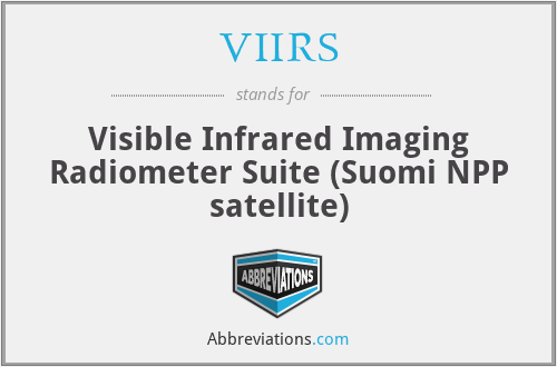 VIIRS - Visible Infrared Imaging Radiometer Suite (Suomi NPP satellite)