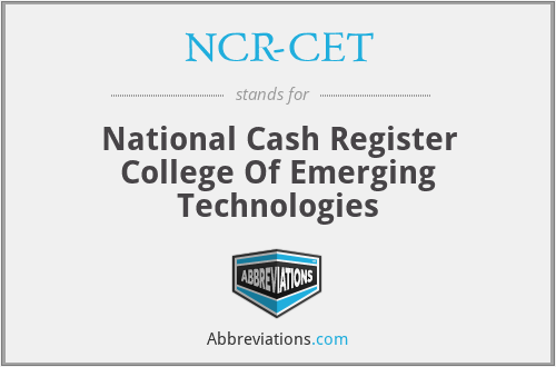 NCR-CET - National Cash Register College Of Emerging Technologies