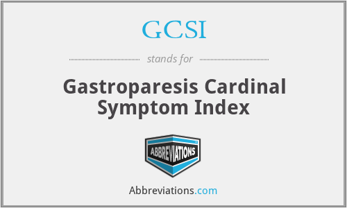 GCSI - Gastroparesis Cardinal Symptom Index