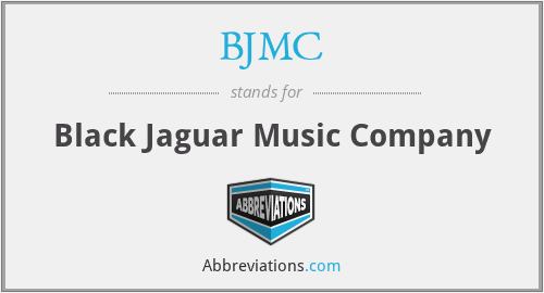 BJMC - Black Jaguar Music Company