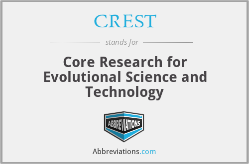 CREST - Core Research for Evolutional Science and Technology