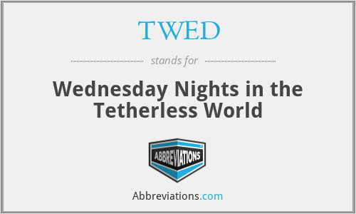 TWED - Wednesday Nights in the Tetherless World