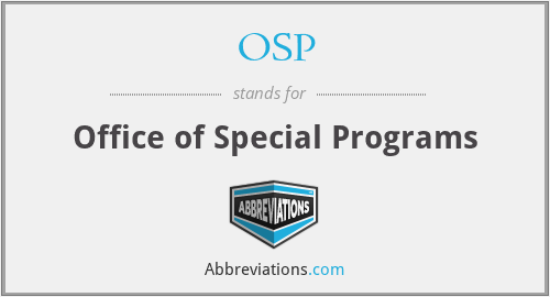 OSP - Office of Special Programs