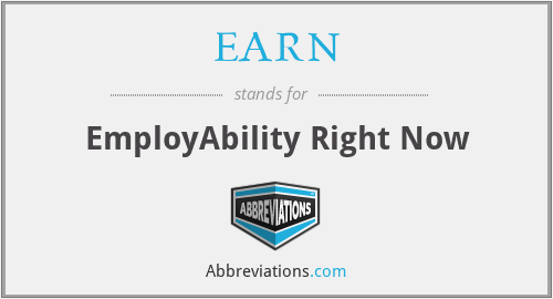 EARN - EmployAbility Right Now
