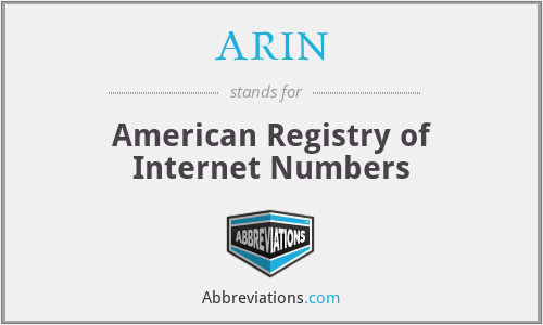 ARIN - American Registry of Internet Numbers