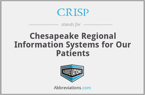 CRISP - Chesapeake Regional Information Systems for Our Patients