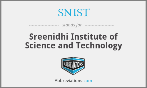 SNIST - Sreenidhi Institute of Science and Technology