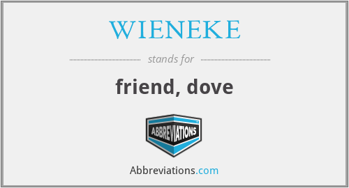WIENEKE - friend, dove