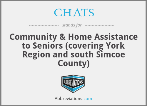 CHATS - Community & Home Assistance to Seniors (covering York Region and south Simcoe County)