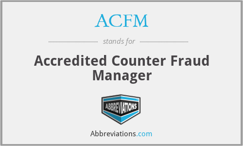 ACFM - Accredited Counter Fraud Manager