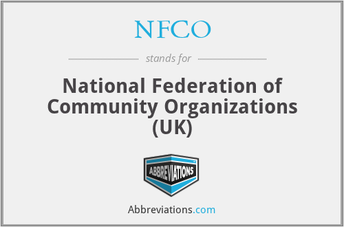 NFCO - National Federation of Community Organizations (UK)