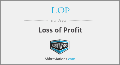 LOP - Loss of Profit