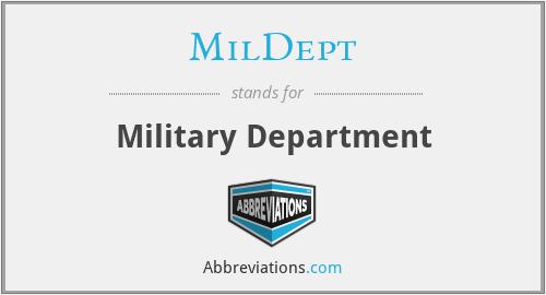 MilDept - Military Department