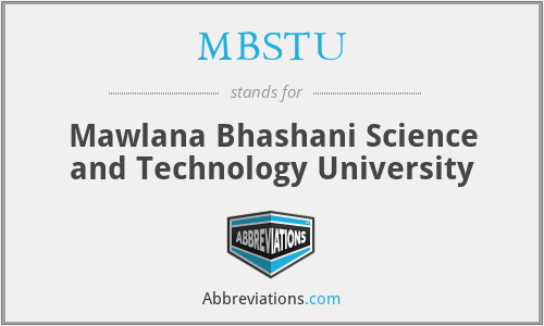MBSTU - Mawlana Bhashani Science and Technology University