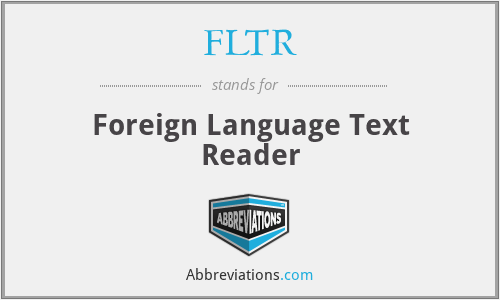 FLTR - Foreign Language Text Reader