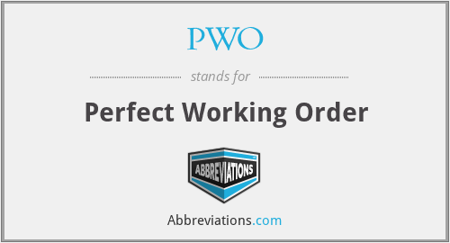 PWO - Perfect Working Order