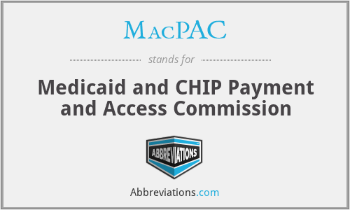 MacPAC - Medicaid and CHIP Payment and Access Commission