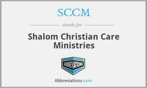 SCCM - Shalom Christian Care Ministries