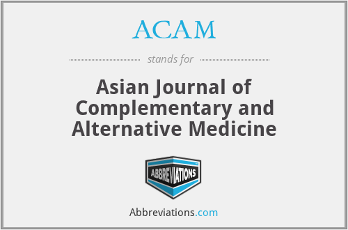 ACAM - Asian Journal of Complementary and Alternative Medicine