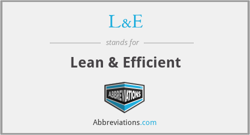 L&E - Lean & Efficient