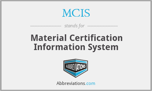 MCIS - Material Certification Information System