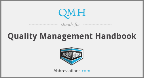 QMH - Quality Management Handbook