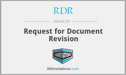 RDR - Request for Document Revision
