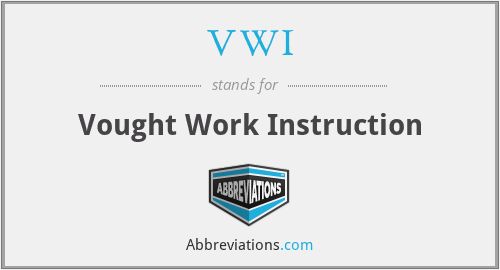 VWI - Vought Work Instruction