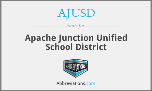 AJUSD - Apache Junction Unified School District