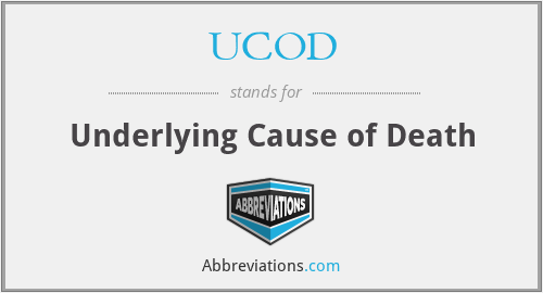 UCOD - Underlying Cause of Death