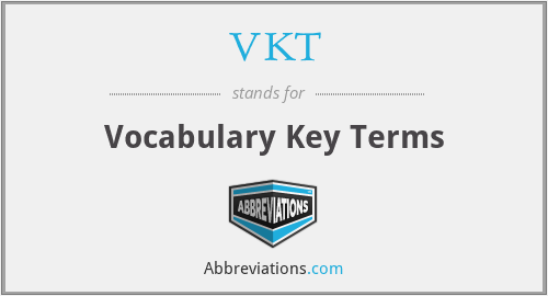 VKT - Vocabulary Key Terms