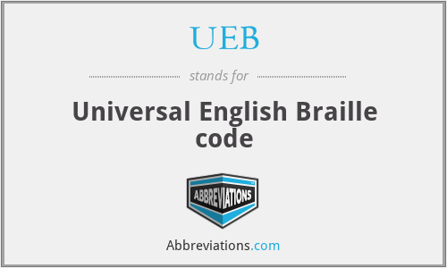 UEB - Universal English Braille code