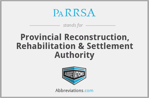 PaRRSA - Provincial Reconstruction, Rehabilitation & Settlement Authority