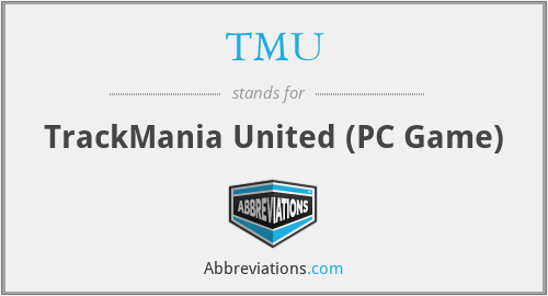 TMU - TrackMania United (PC Game)