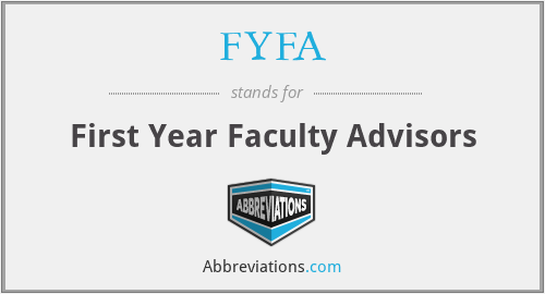 FYFA - First Year Faculty Advisors