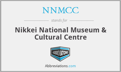 NNMCC - Nikkei National Museum & Cultural Centre