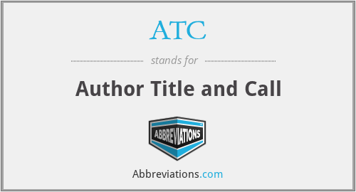ATC - Author Title and Call