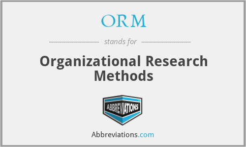 ORM - Organizational Research Methods