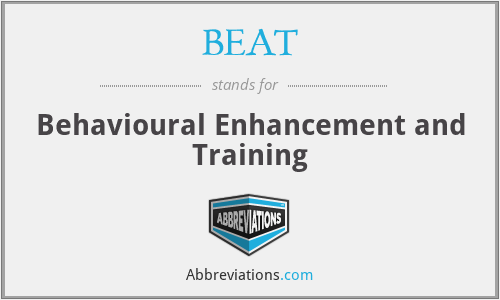 BEAT - Behavioural Enhancement and Training