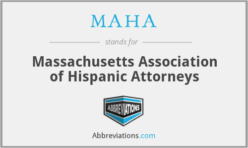 MAHA - Massachusetts Association of Hispanic Attorneys